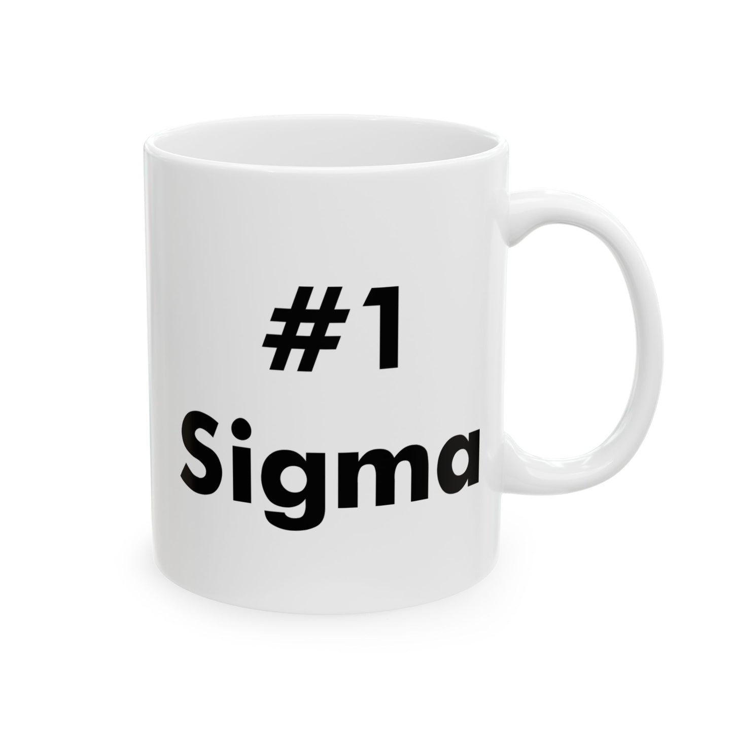 Braintrot "#1 Sigma" Ceramic Mug (11oz, 15oz)