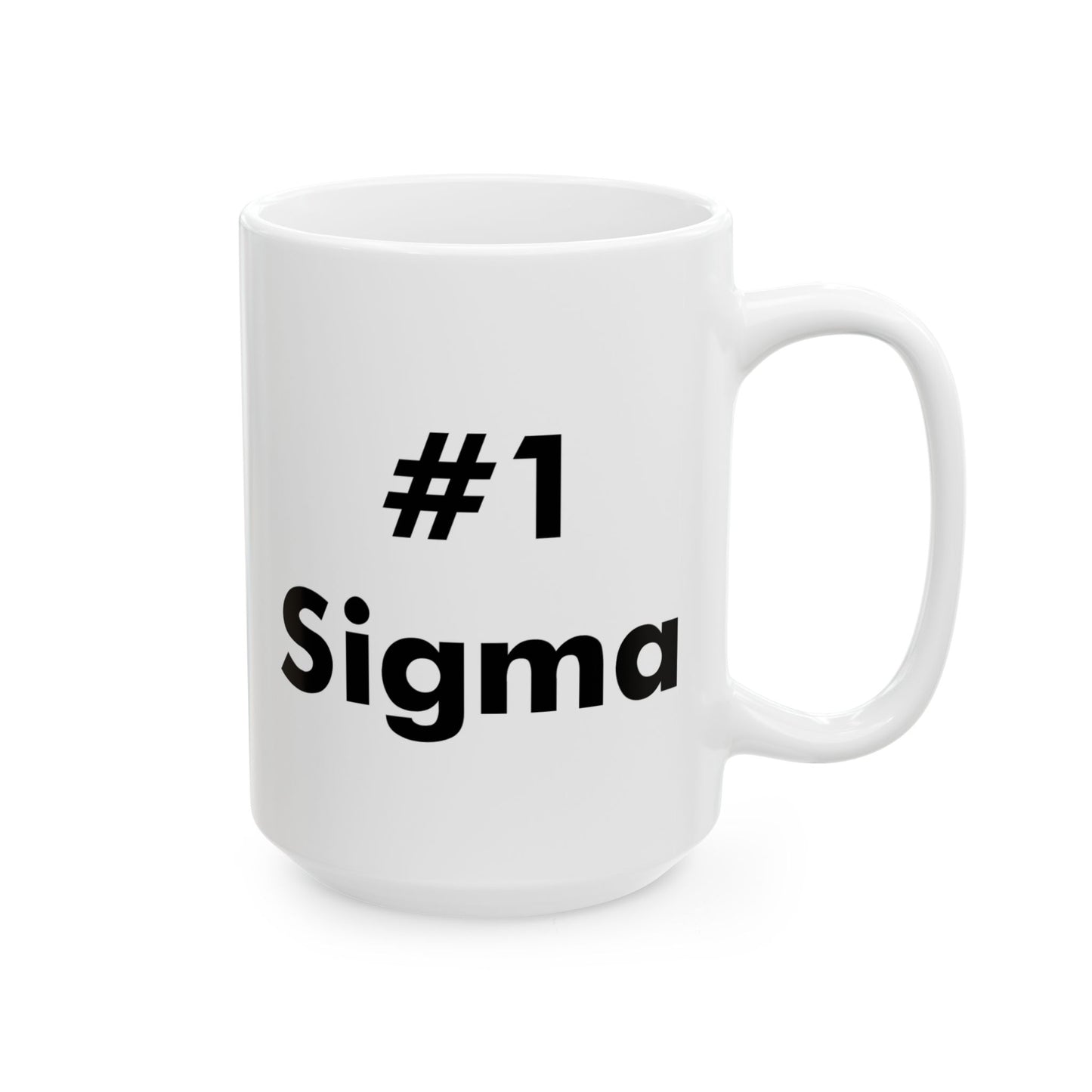 Braintrot "#1 Sigma" Ceramic Mug (11oz, 15oz)