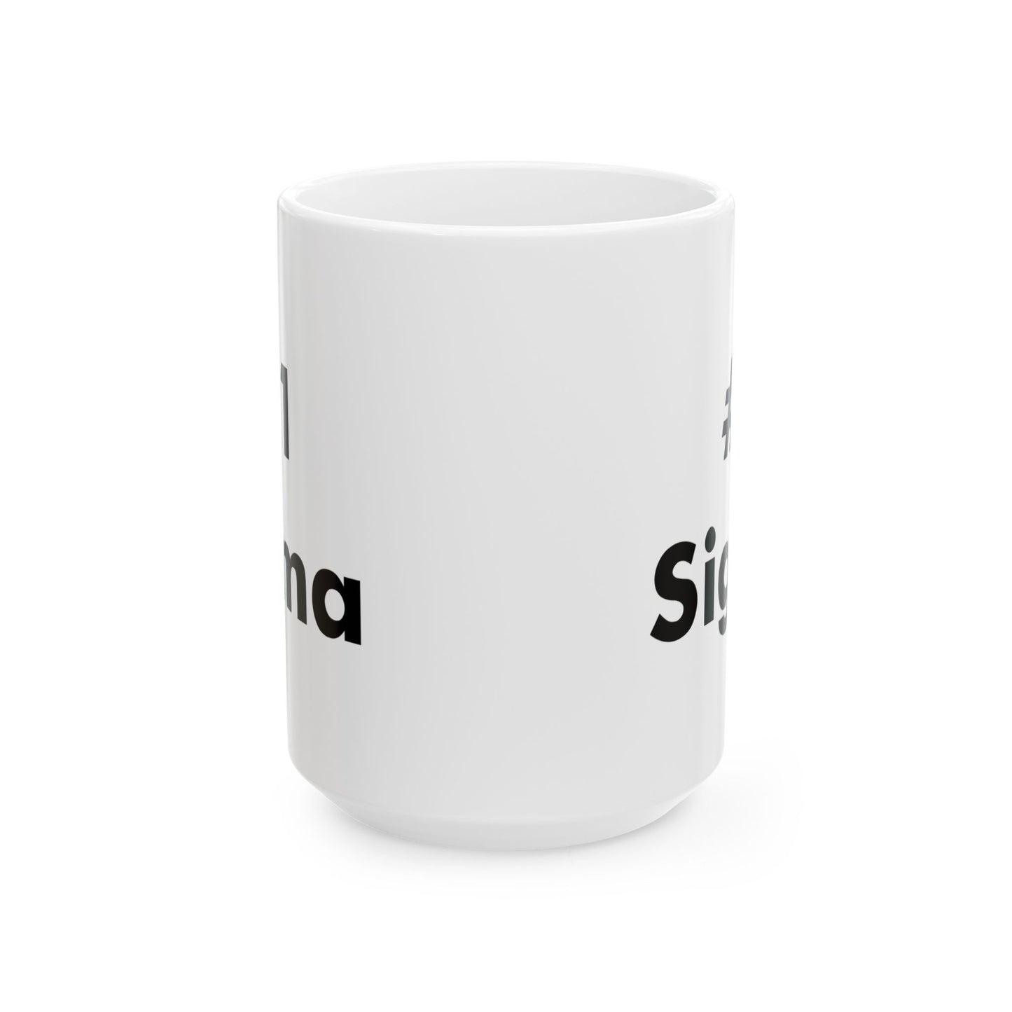 Braintrot "#1 Sigma" Ceramic Mug (11oz, 15oz)