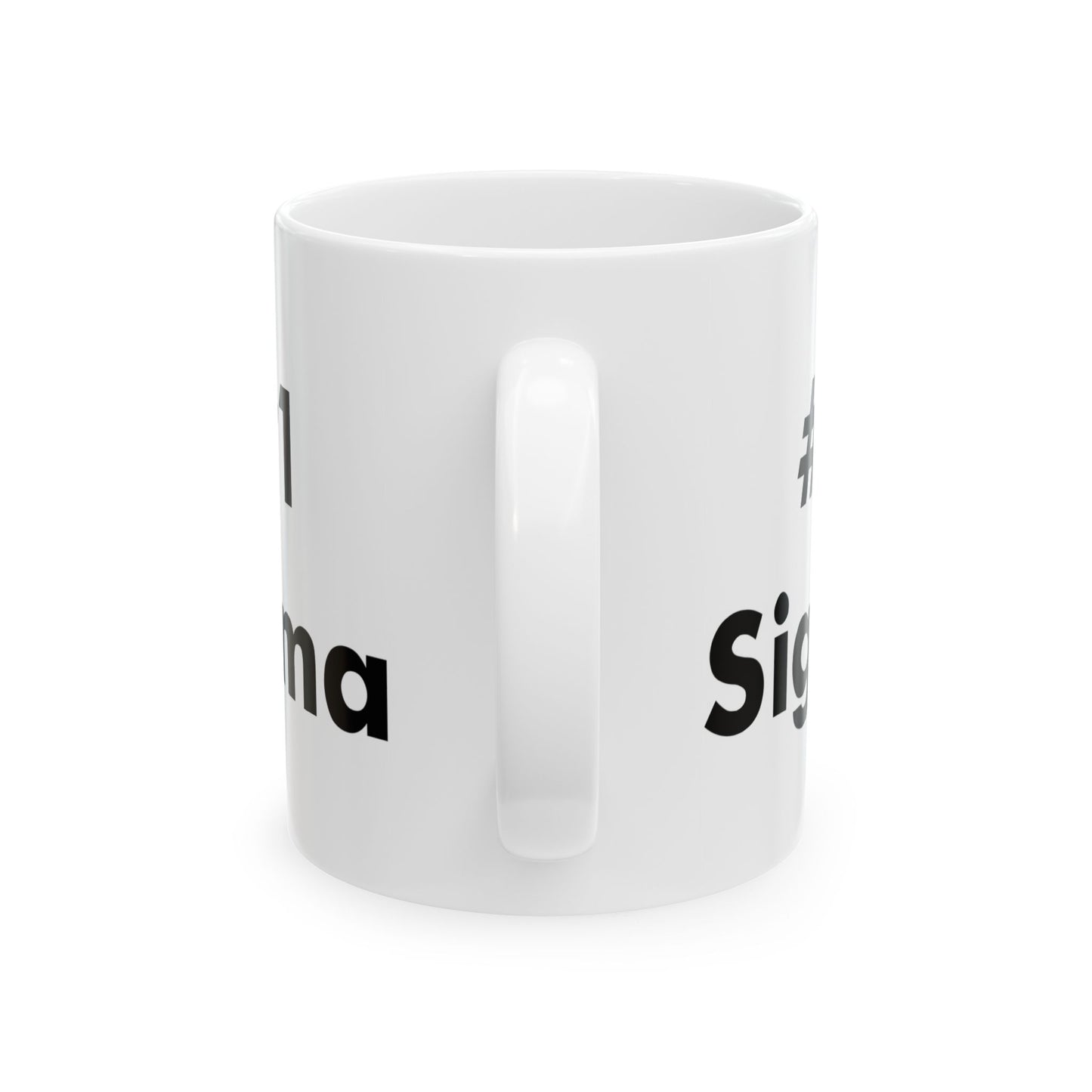 Braintrot "#1 Sigma" Ceramic Mug (11oz, 15oz)