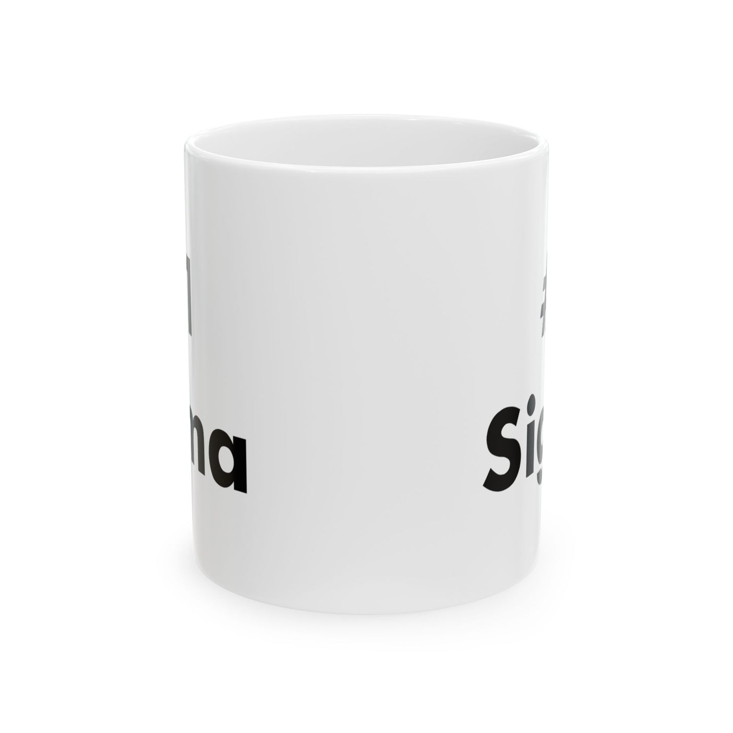 Braintrot "#1 Sigma" Ceramic Mug (11oz, 15oz)